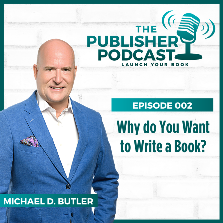 Why Do You Want To Write A Book?