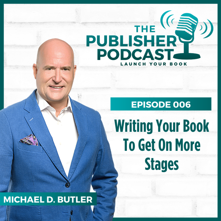Writing Your Book to Get on More Stages